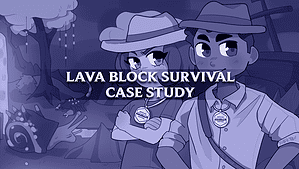 Case Study – Lava Block Survival (Minecraft)