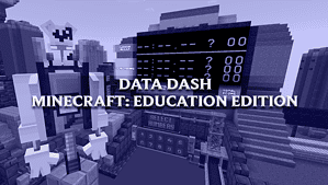 Case Study – Data Dash (Minecraft: Education Edition)